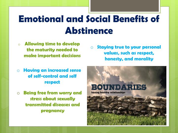 Benefits of being abstinent