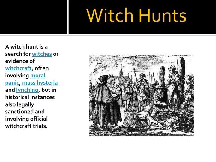 PPT Witch Hunts PowerPoint Presentation, free download ID2761615