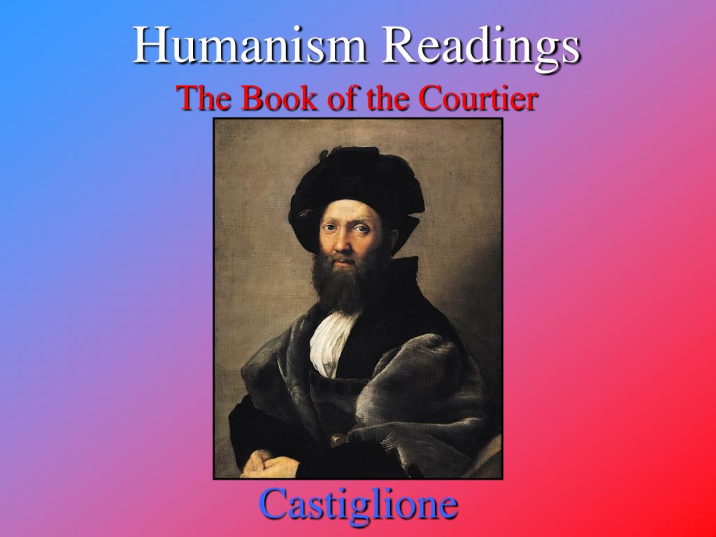 PPT HUMANISM THE IDEOLOGY OF THE RENAISSANCE PowerPoint Presentation