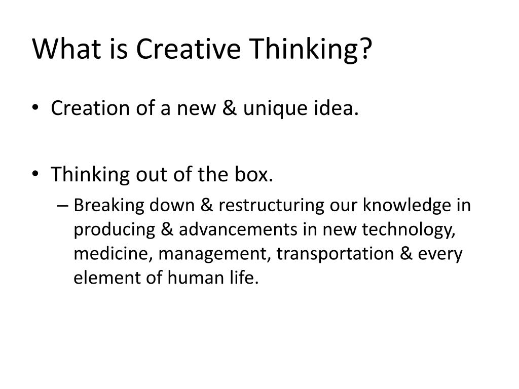 What Is Creative Thinking?
