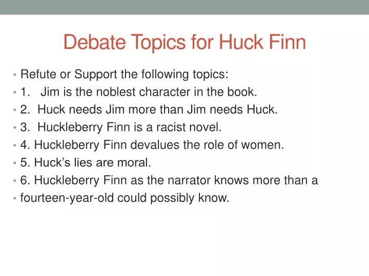 Huck finn essay topics