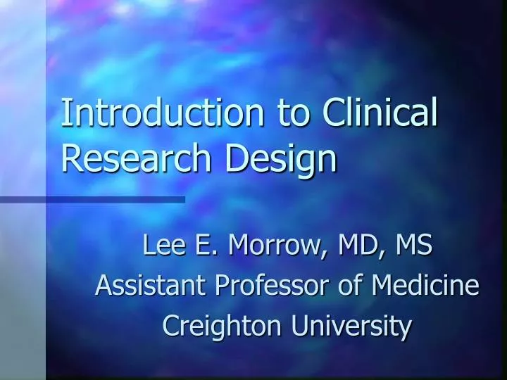 clinical research design slideshare