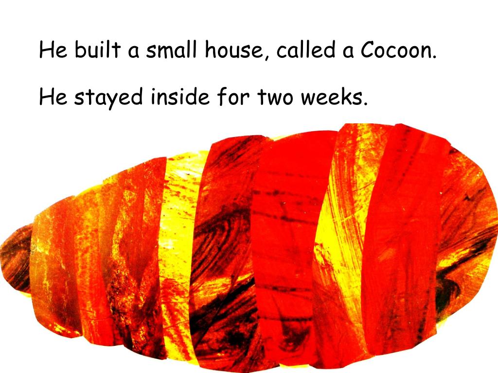 PPT - The Very Hungry Caterpillar - By Eric Carle PowerPoint ...