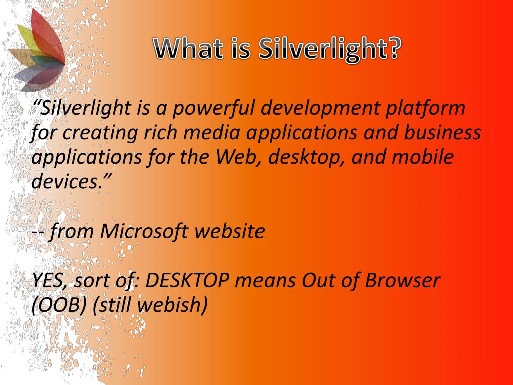 PPT Microsoft Silverlight PowerPoint Presentation, free download ID2762852