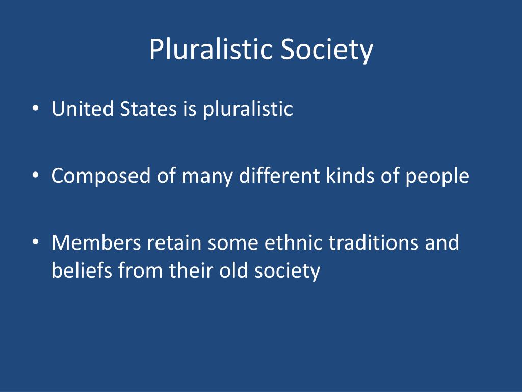 pluralistic society essay