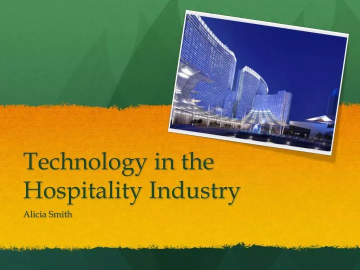 technology in the hospitality industry n.