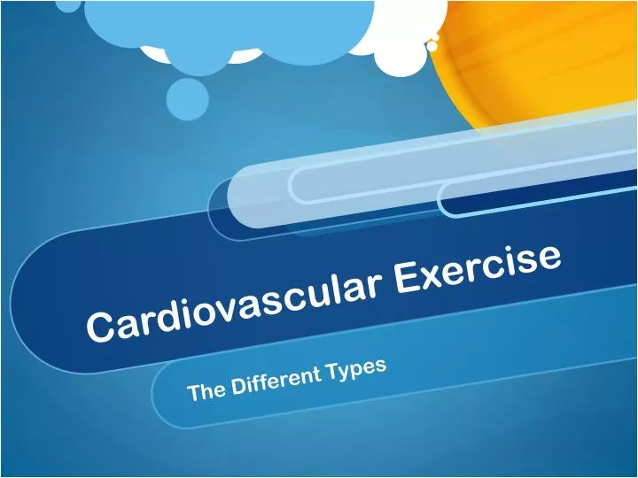 PPT - Cardiovascular Exercise PowerPoint Presentation, free download ...