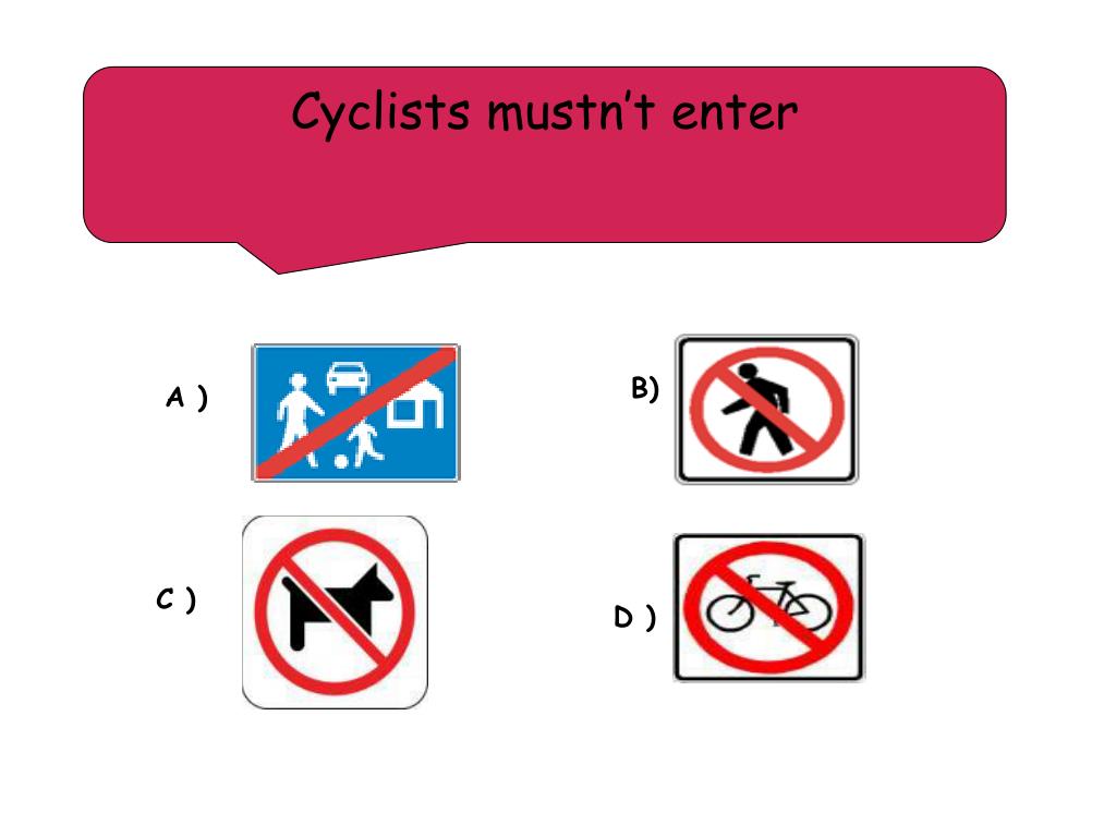 Mustn t meaning. Дорожные знаки must. Mustn't. Traffic Rules must mustn't. Приложения с mustn t. Mustn't can't разница.