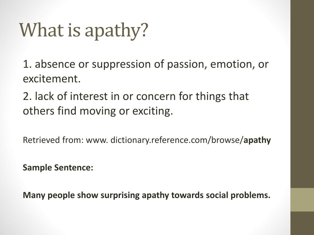 Meaning apathetic Apathetic: In
