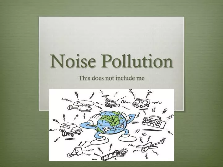 powerpoint presentation on noise pollution