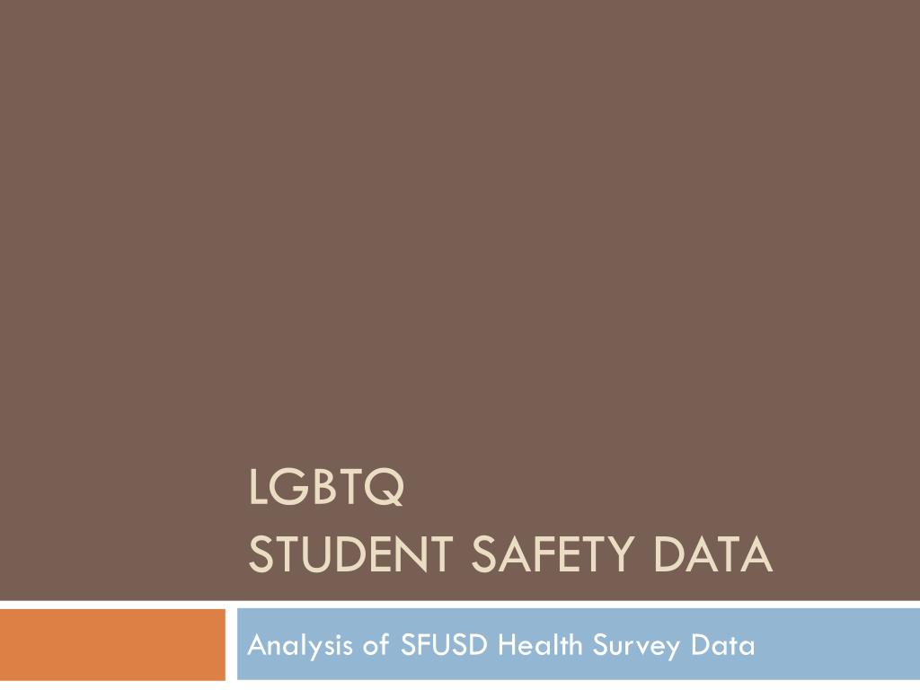 PPT - LGBTQ Student Safety Data PowerPoint Presentation, Free Download ...