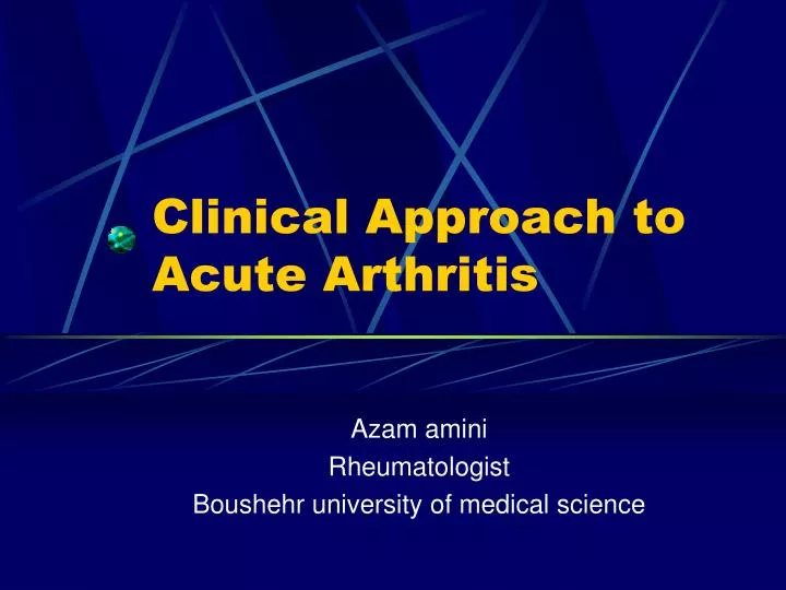 clinical approach to acute arthritis n.
