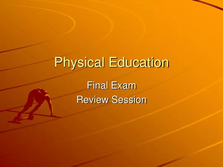 powerpoint presentation for physical education