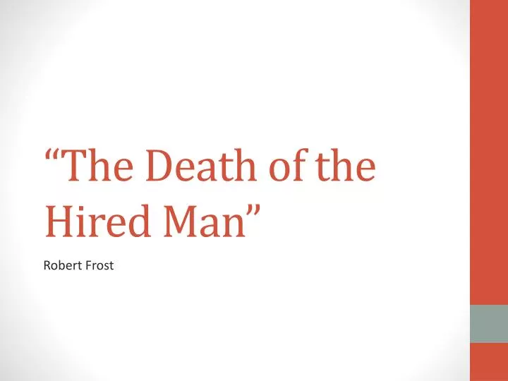 the death of the hired man analysis