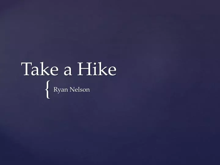take a hike n.