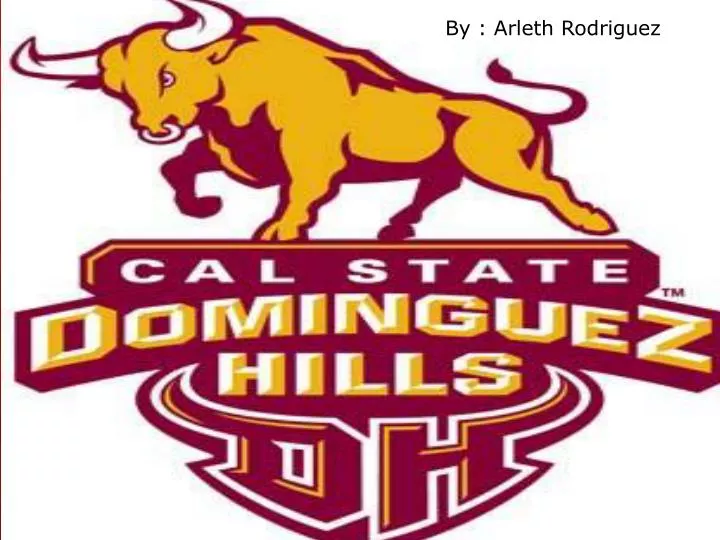 PPT Cal State Dominguez Hills PowerPoint Presentation, free download