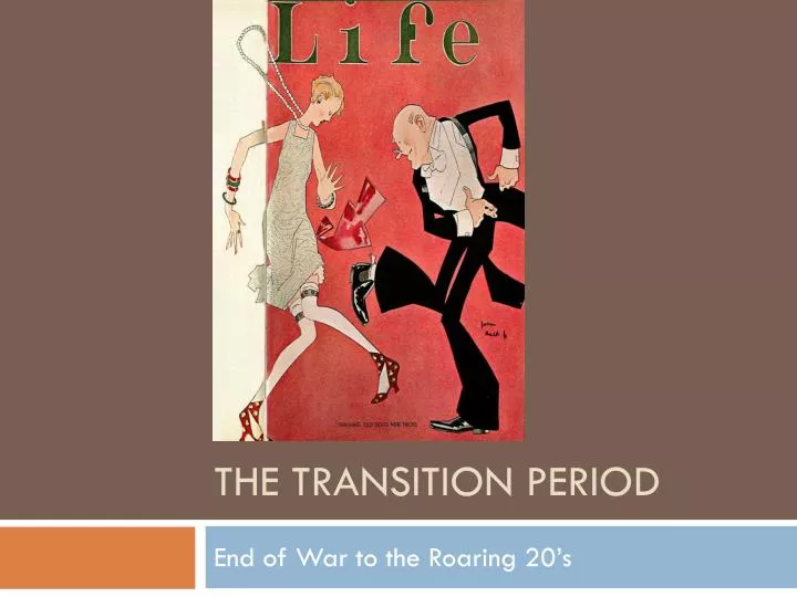 PPT - The transition period PowerPoint Presentation, free download - ID ...