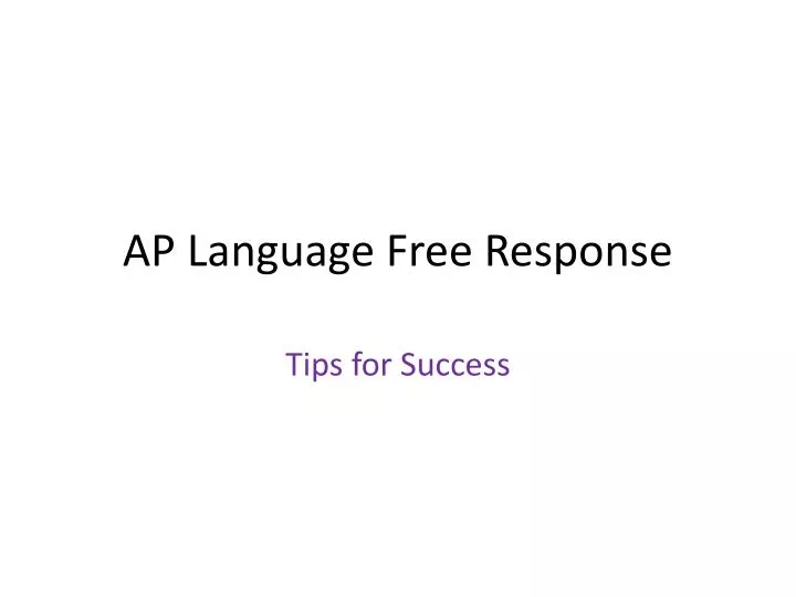 PPT AP Language Free Response PowerPoint Presentation, free download