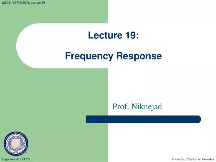 PPT - Lecture 19: Frequency Response PowerPoint Presentation, free ...