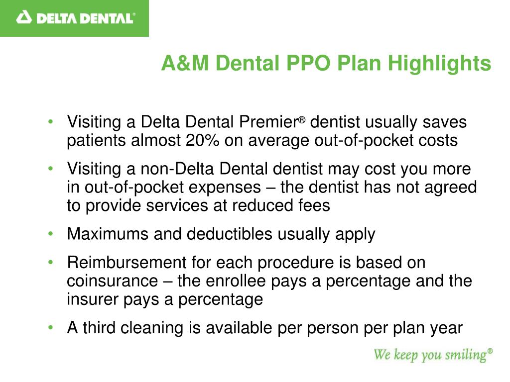 PPT to Your Texas A&M System Dental Benefits Program