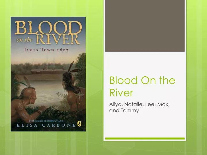 PPT - Blood On the River PowerPoint Presentation, free download - ID ...