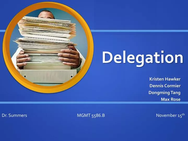 presentation about delegation