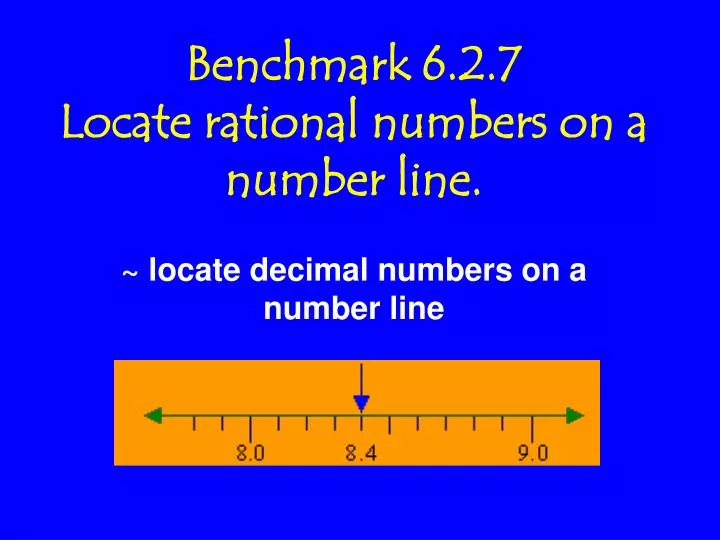 benchmark 6 2 7 locate rational numbers on a number line n.
