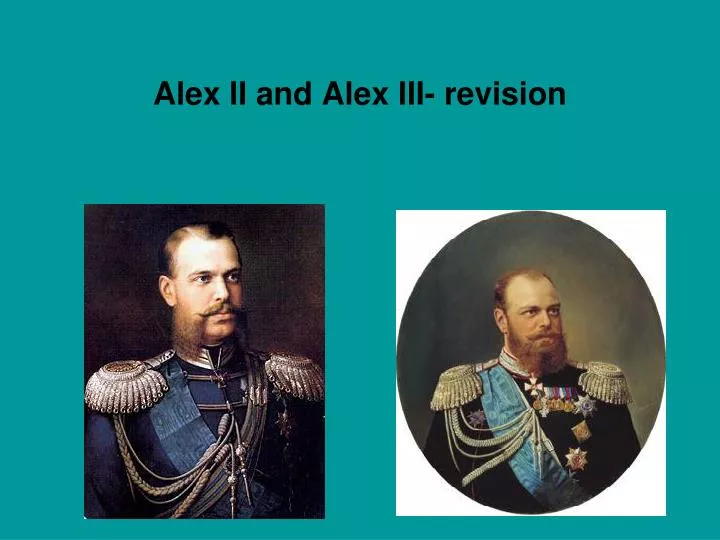 alex ii and alex iii revision n.