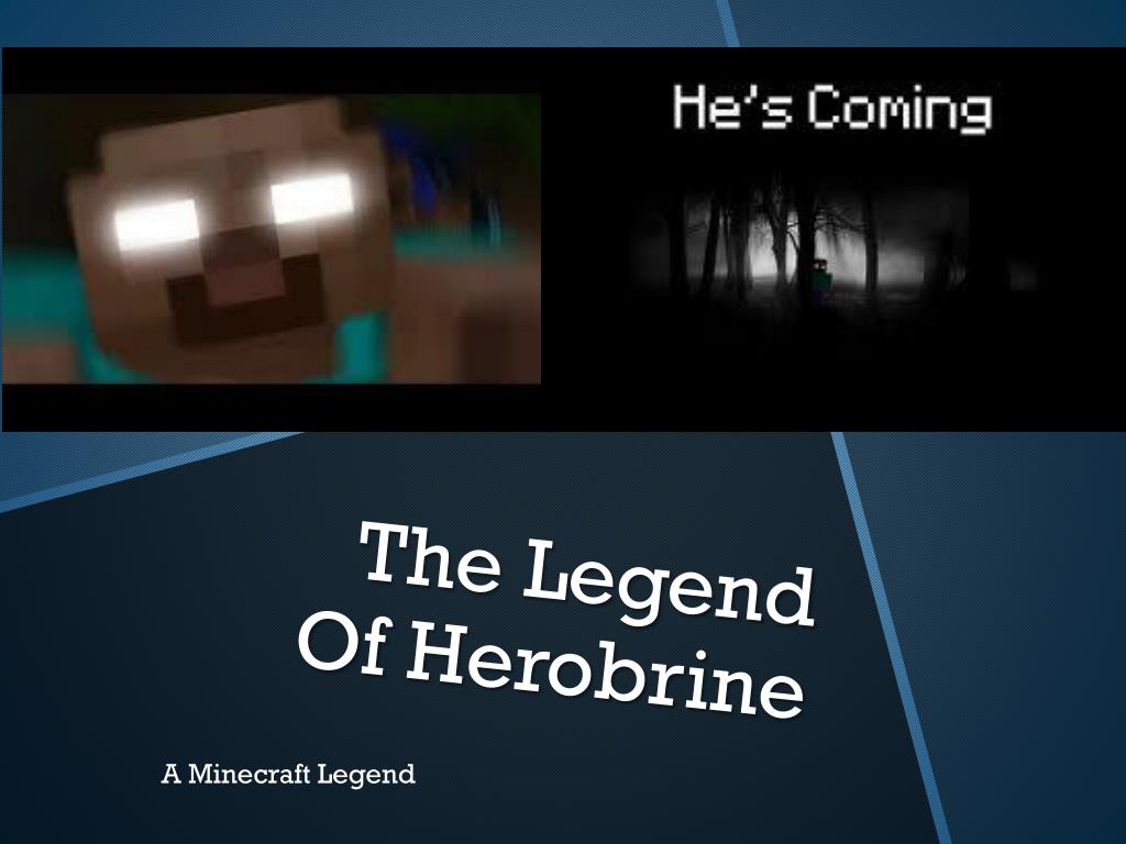 HeroBrine of Legend