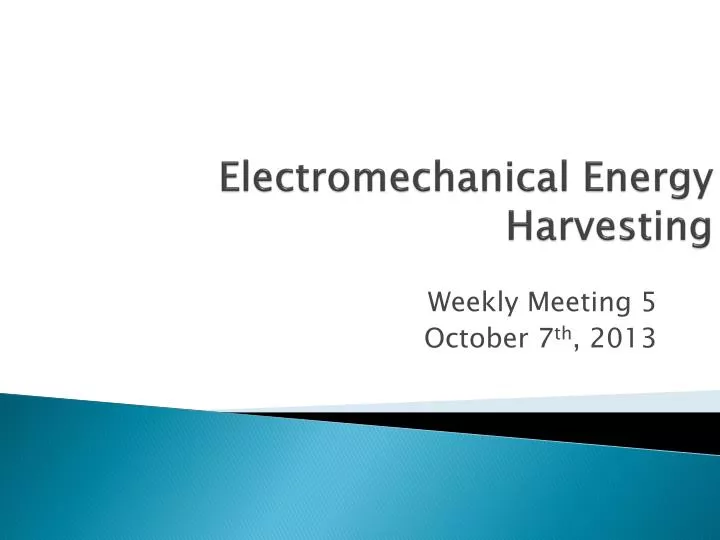 PPT Electro mechanical Energy Harvesting PowerPoint Presentation