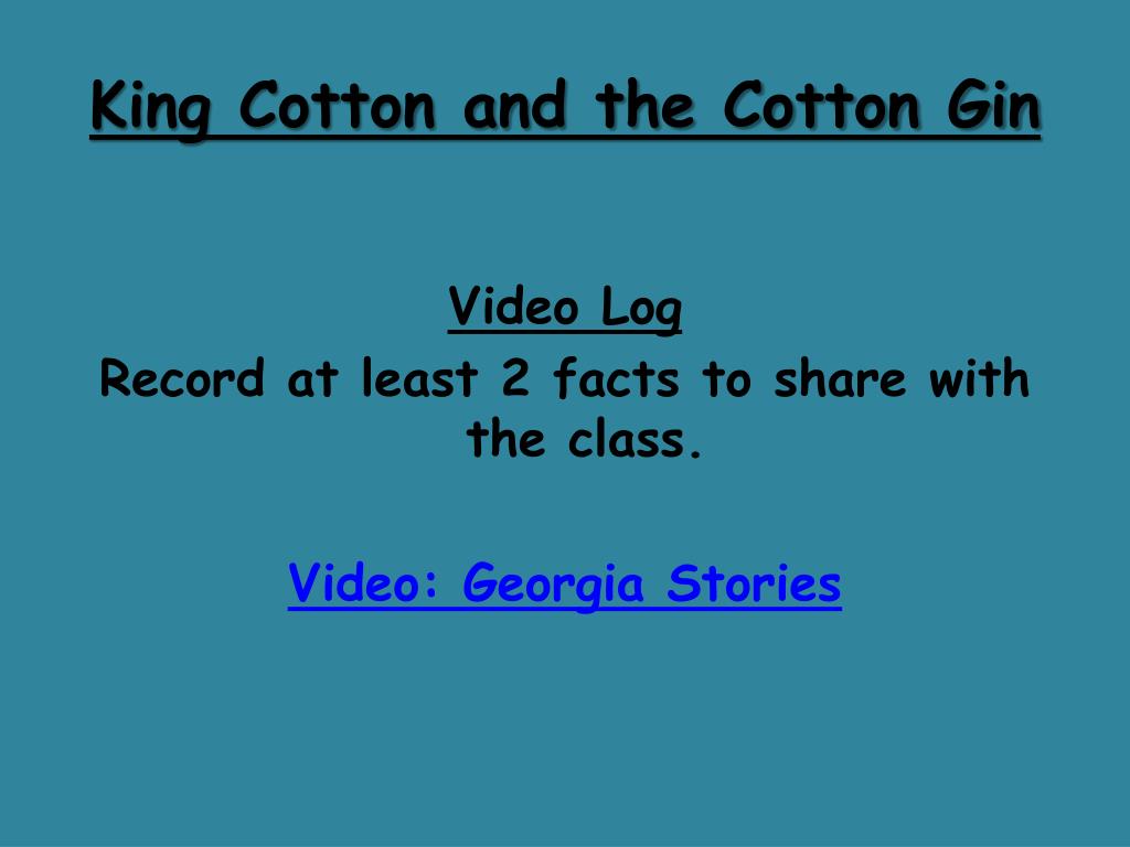 PPT - The Cotton Gin and Railroads New Technology in Georgia PowerPoint ...