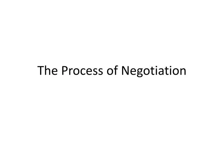 the process of negotiation n.