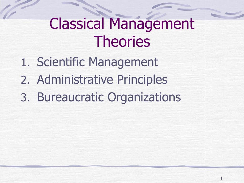 The Theory Of A Classic Management Theory