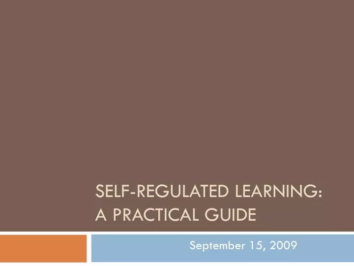 self regulated learning a practical guide n.