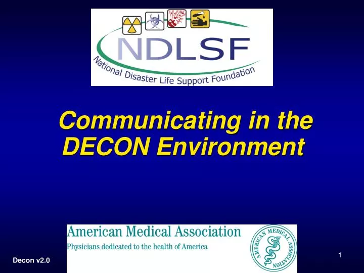 PPT - Communicating in the DECON Environment PowerPoint Presentation ...