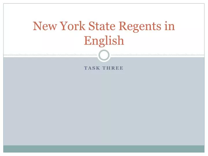 PPT New York State Regents in English PowerPoint Presentation, free