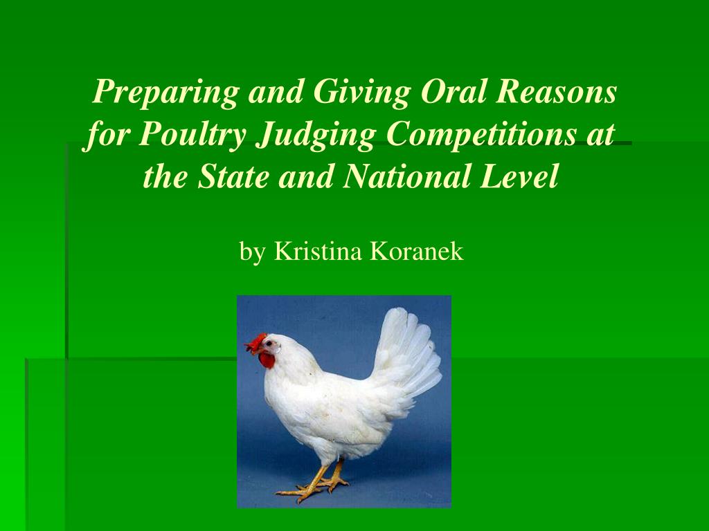 PPT Preparing and Giving Oral Reasons for Poultry Judging