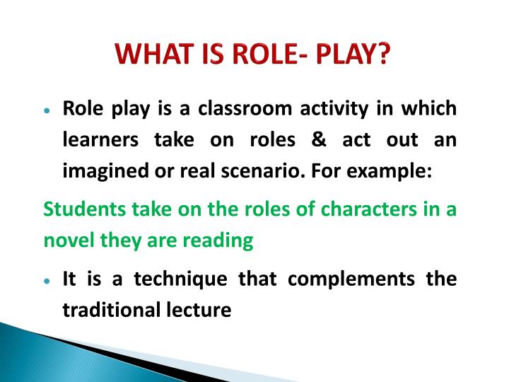 Ppt Role Play As A Teaching Method Powerpoint Presentation Id2780314