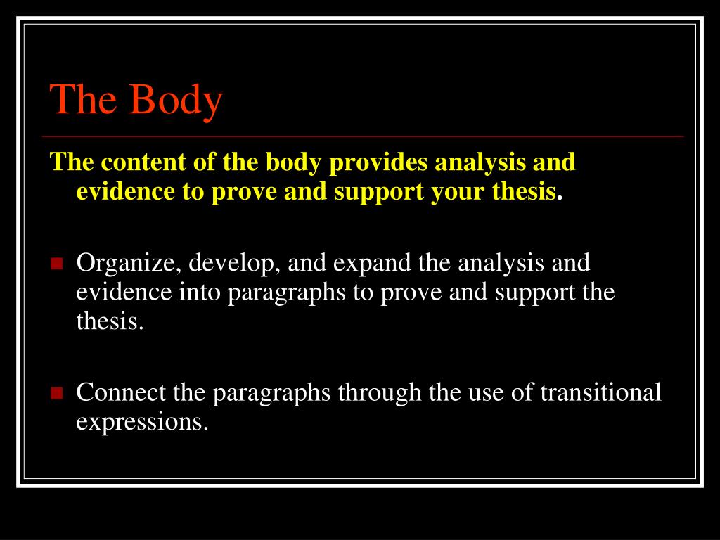 what is the function of body in an essay