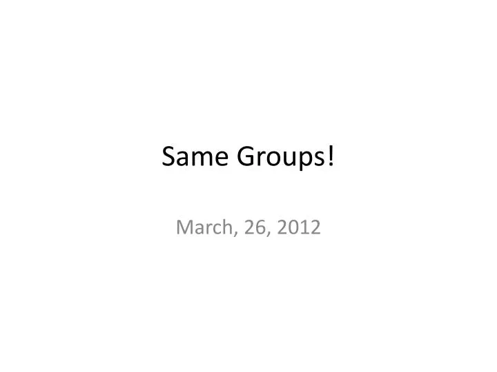 same groups n.