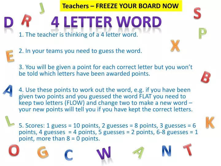 ppt 1 the teacher is thinking of a 4 letter word 2 in letters in a word