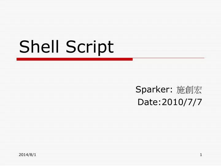 PPT - Shell Script PowerPoint Presentation, free download - ID:2783152