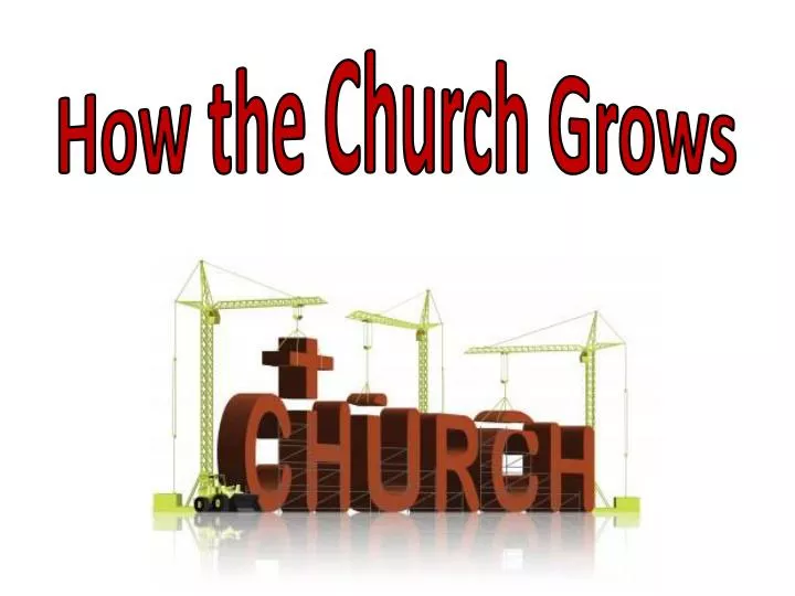 how the church grows n.