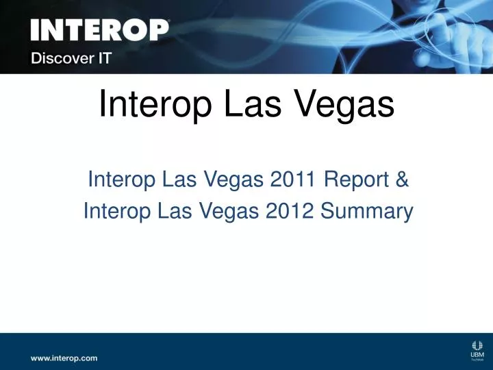 PPT Interop Las Vegas PowerPoint Presentation, free download ID2783509