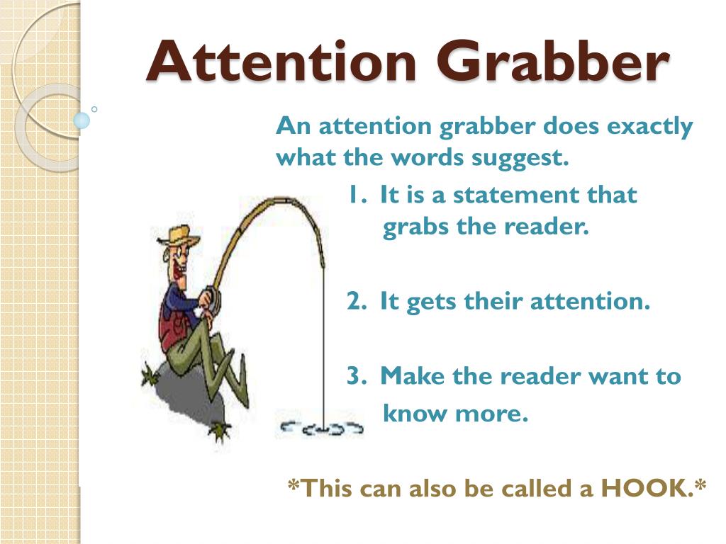 attention grabber hook examples for essays