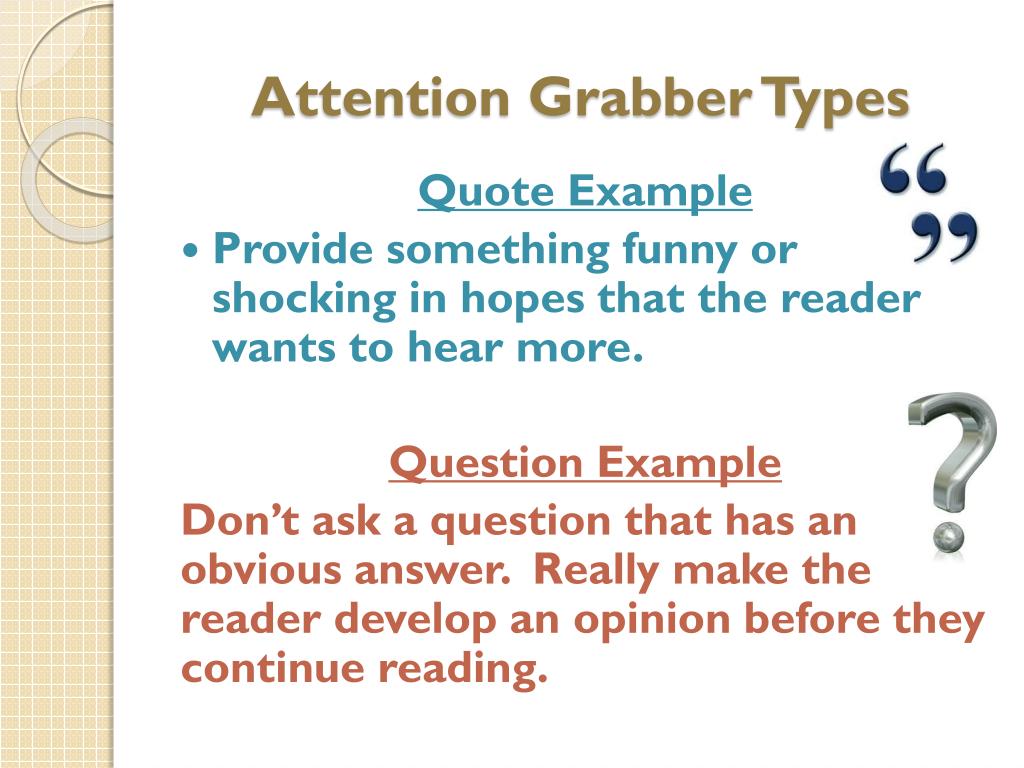 types of attention grabbers for essays