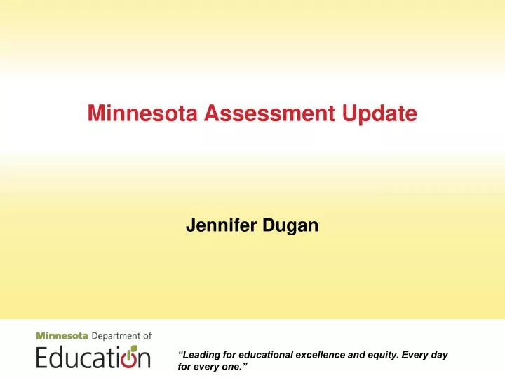 PPT - Minnesota Assessment Update PowerPoint Presentation, free ...