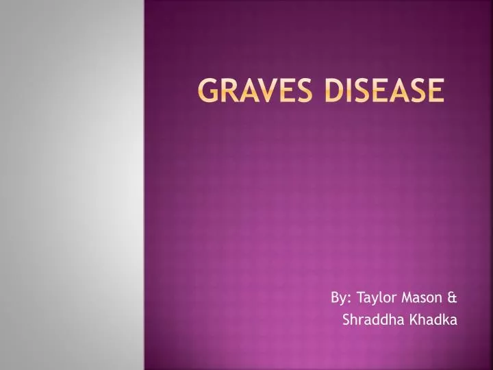 PPT Graves Disease PowerPoint Presentation, free download ID2786933