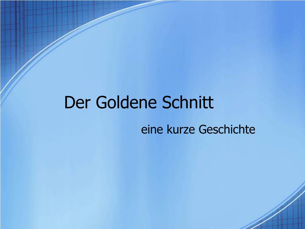 PPT - Der Goldene Schnitt PowerPoint Presentation, free download - ID ...