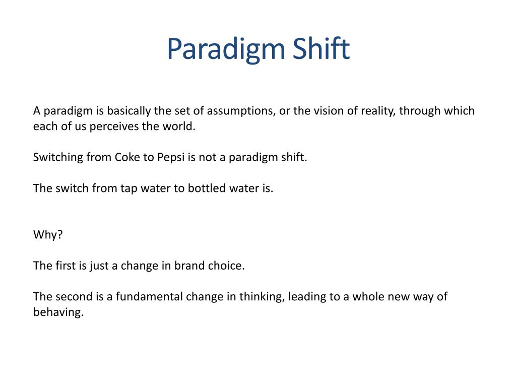 paradigm shift definition paradigm shift definition